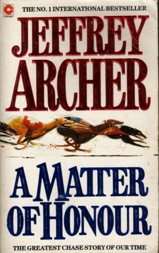 Jeffrey Archer - A Matter of Honour