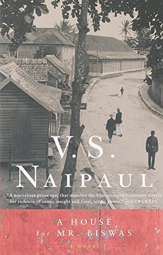 v. s. naipaul - A House for Mr. Biswas