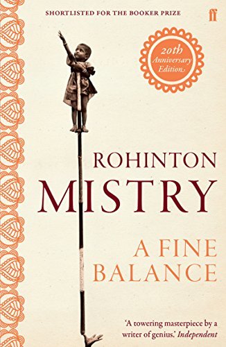 Rohinton Mistry - A Fine Balance