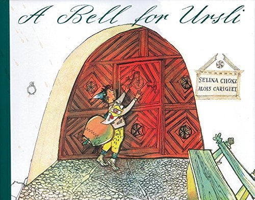 Alois Carigiet - A Bell for Ursli
