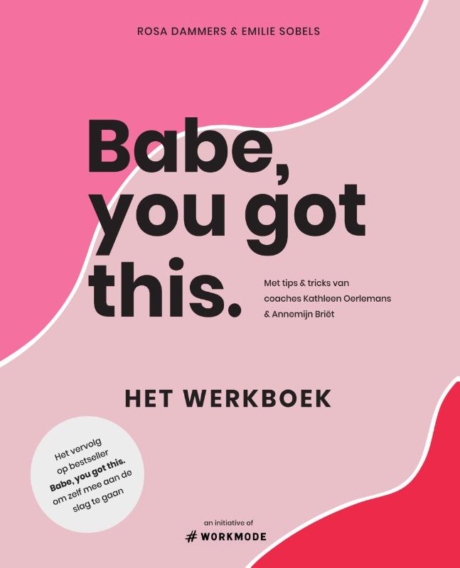 Rosa Dammers - Babe you got this