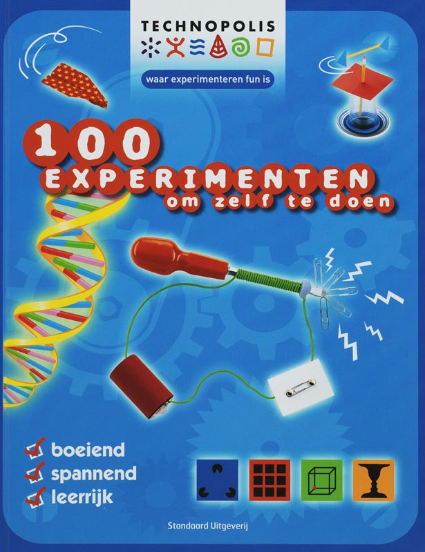 100 Experimenten Om Zelf Te...