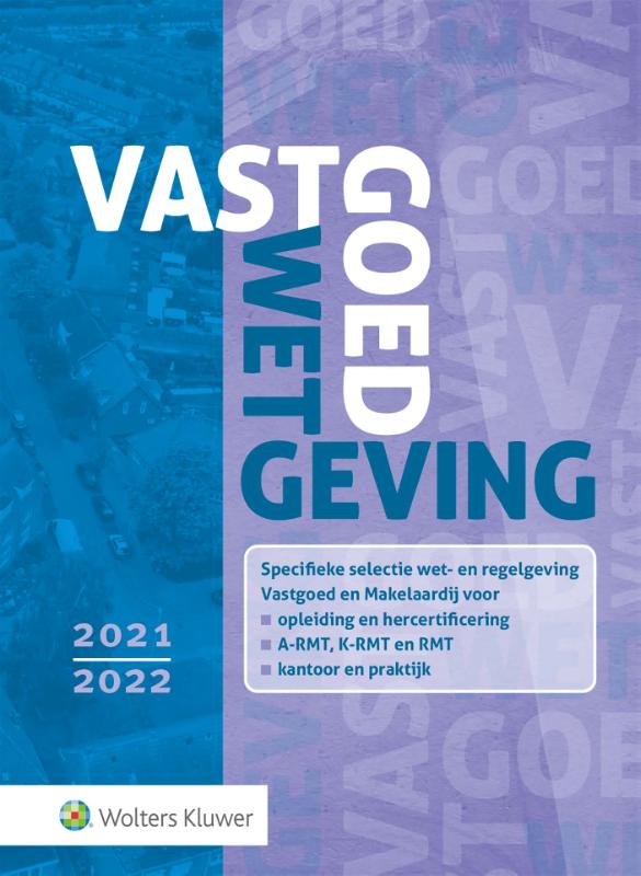  - Vastgoedwetgeving 2021-2022