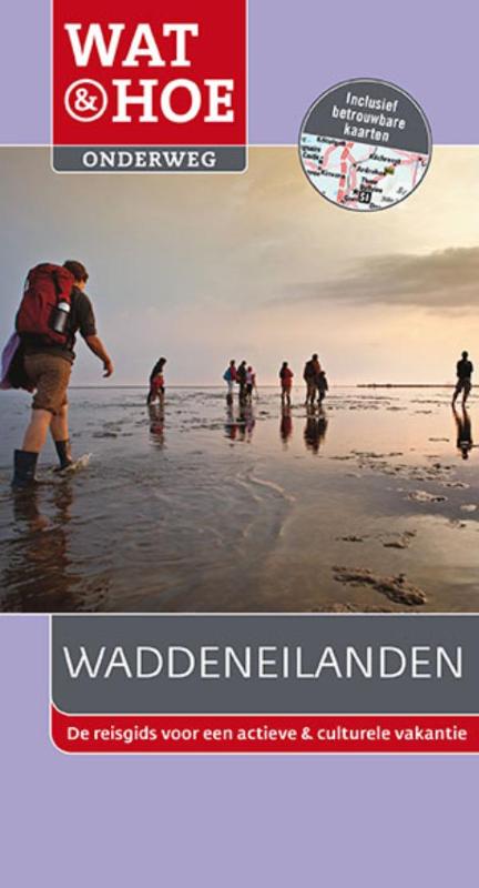 Wat & Hoe onderweg  -   Wad...