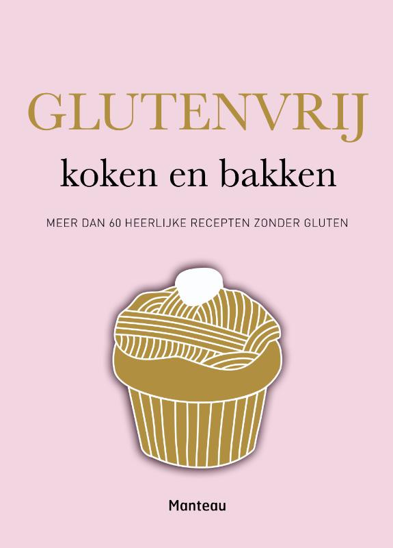 Glutenvrij koken en bakken