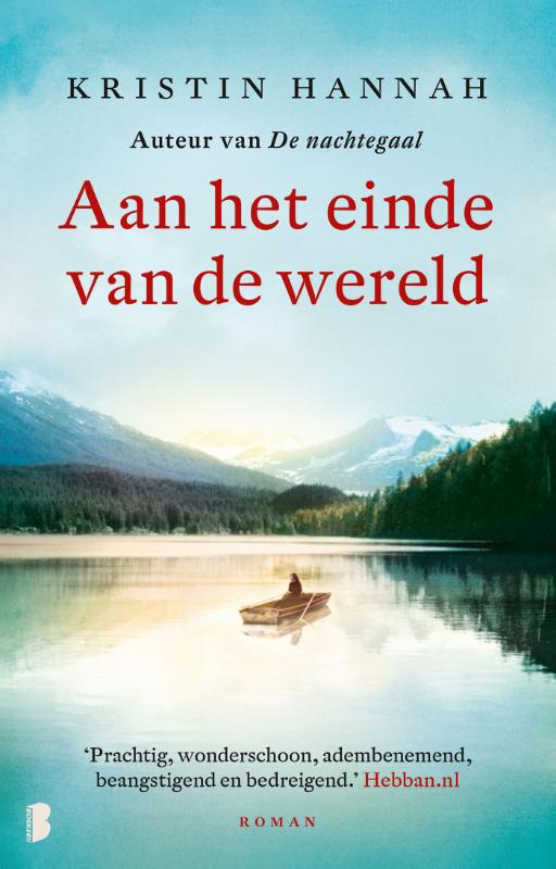 Kristin Hannah - Aan het einde van de wereld