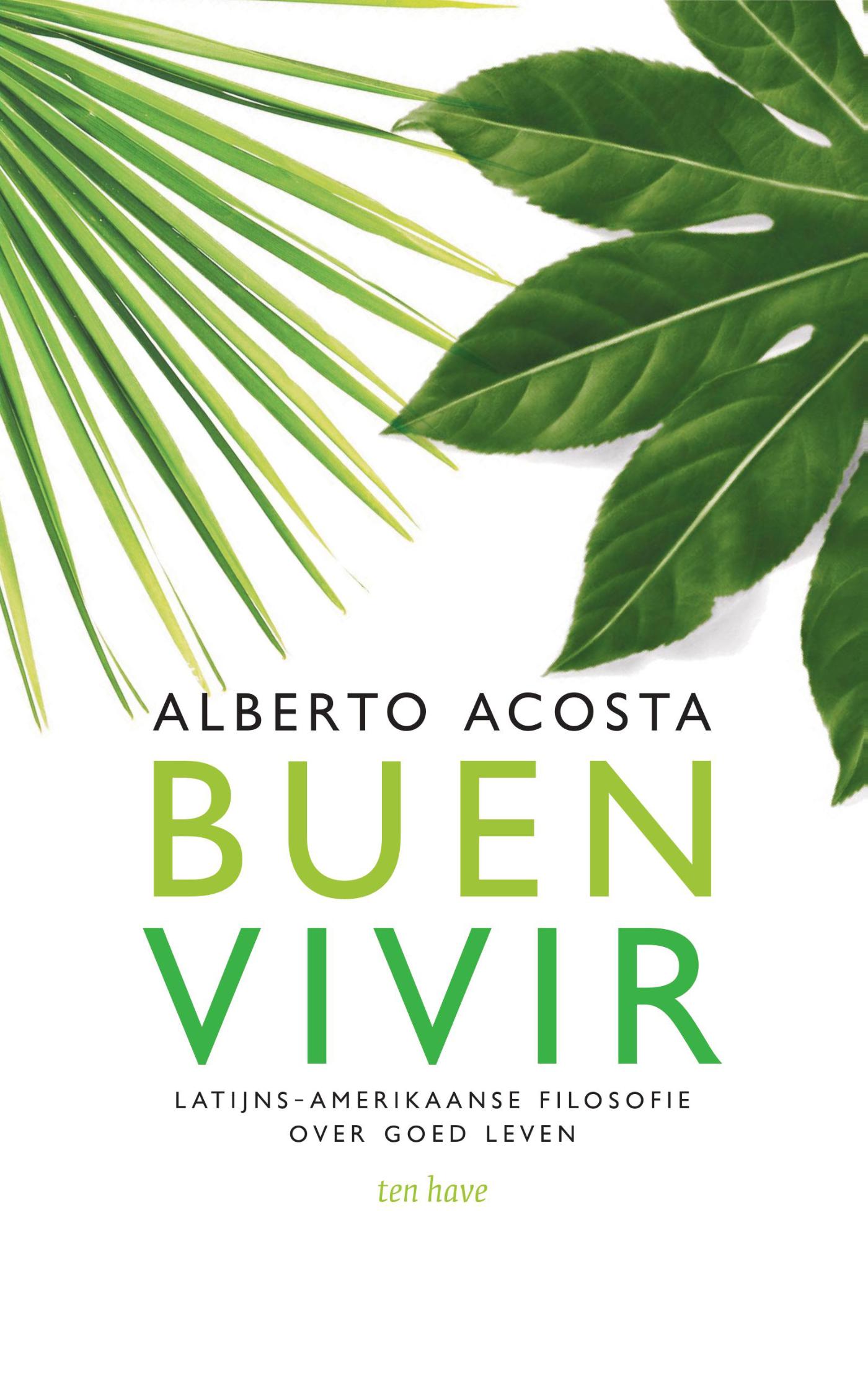 Alberto Acosta - Buen vivir