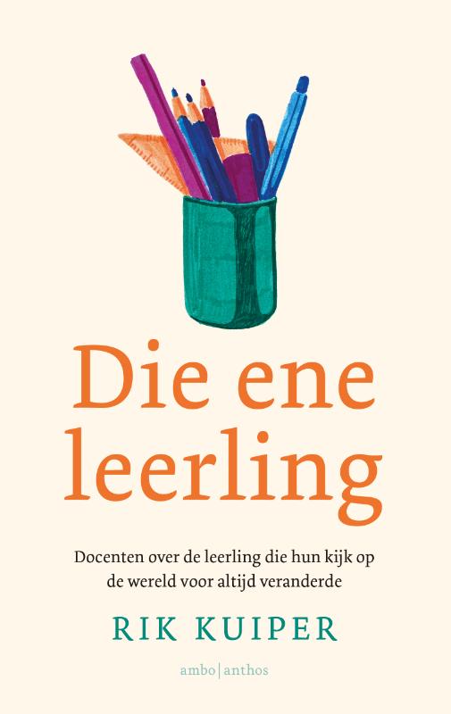 Rik Kuiper - Die ene leerling