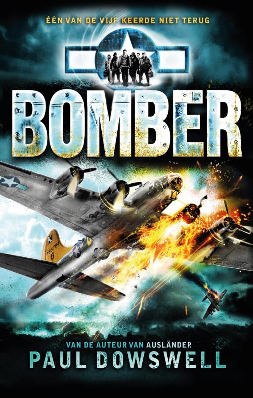 Paul Dowswell - Bomber