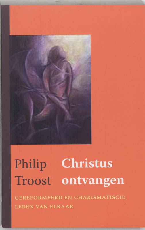 P. Troost - Christus Ontvangen