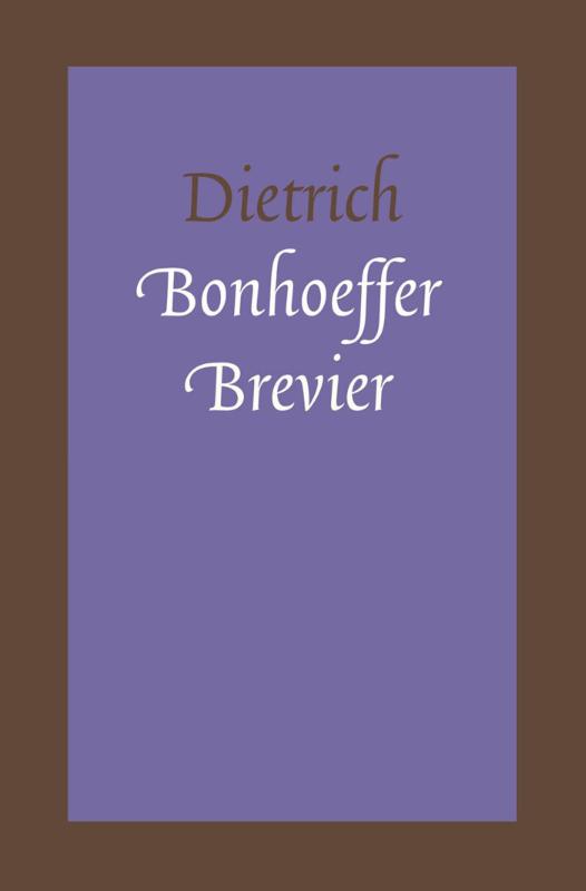 Dietrich Bonhoeffer - Brevier