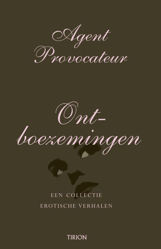 Agent Provocateur / Ontboez...
