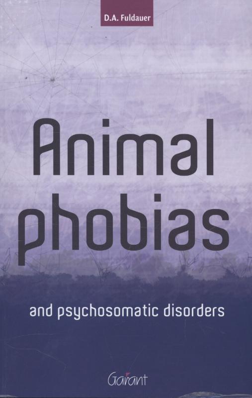 Animal Phobias and psychoso...