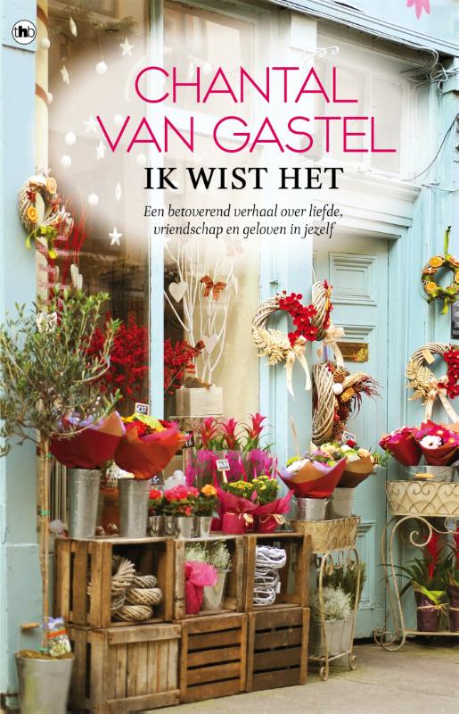 Chantal van Gastel - Ik wist het