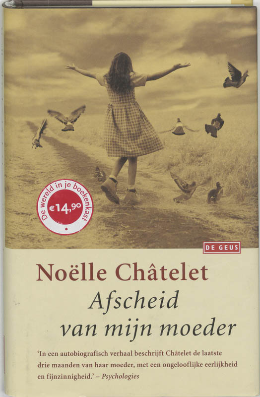N. Chatelet - Afscheid van mijn moeder