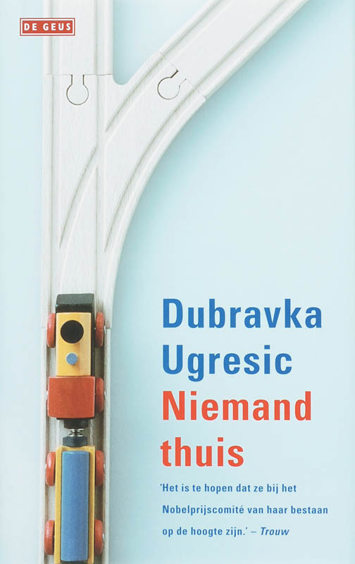D. Ugresic - Niemand thuis