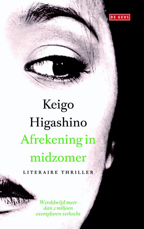 Keigo Higashino - Afrekening in midzomer