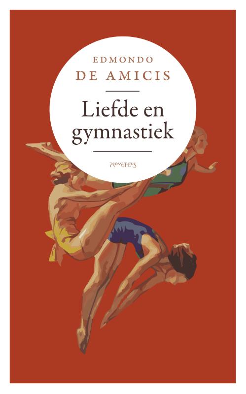 Edmondo de Amicis - Liefde en gymnastiek