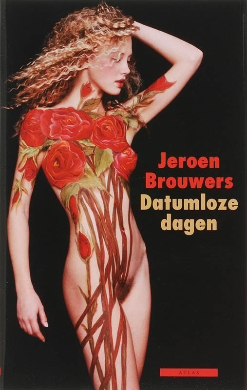 Jeroen Brouwers - Datumloze Dagen