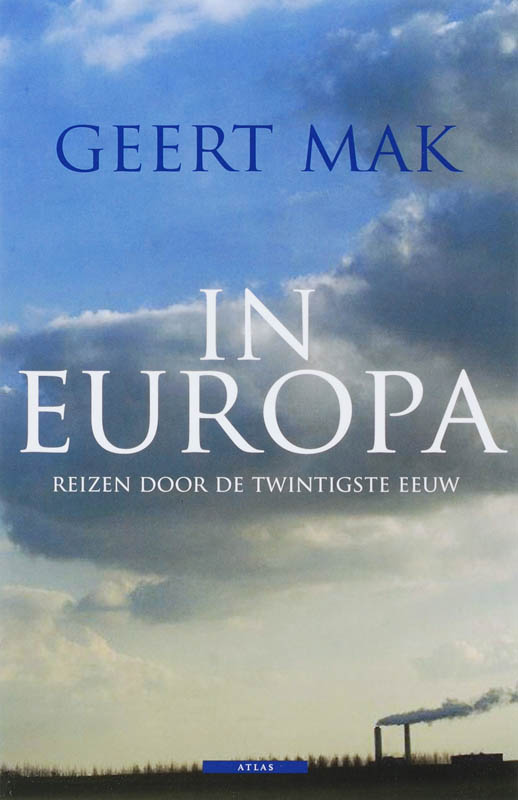 Geert Mak - In Europa