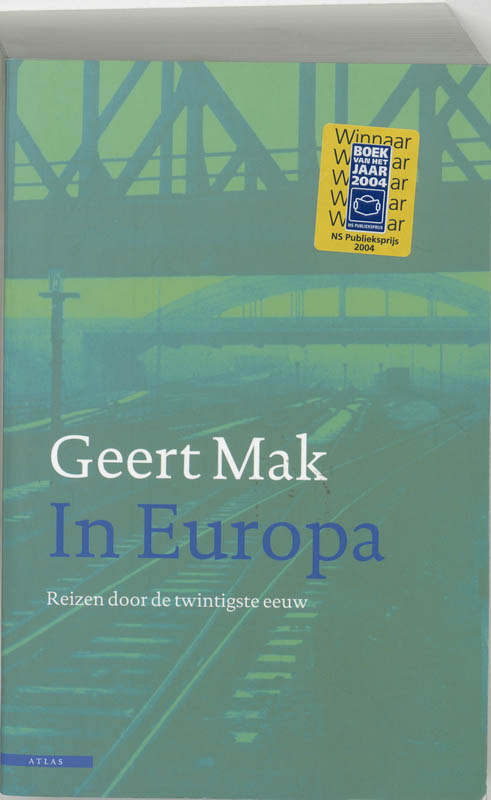 Geert Mak - In Europa