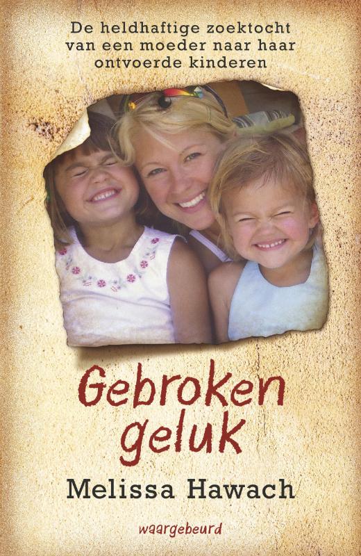 Melissa Hawach - Gebroken Geluk