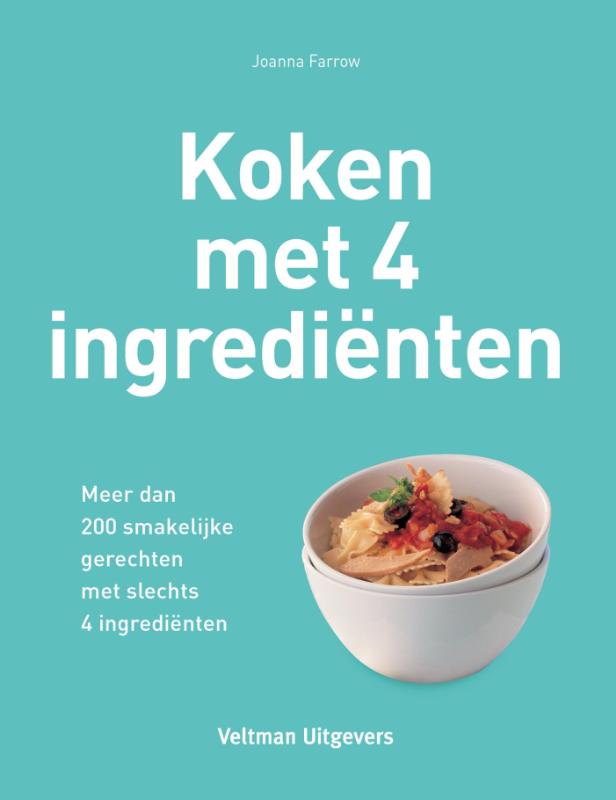 Koken met 4 ingredienten