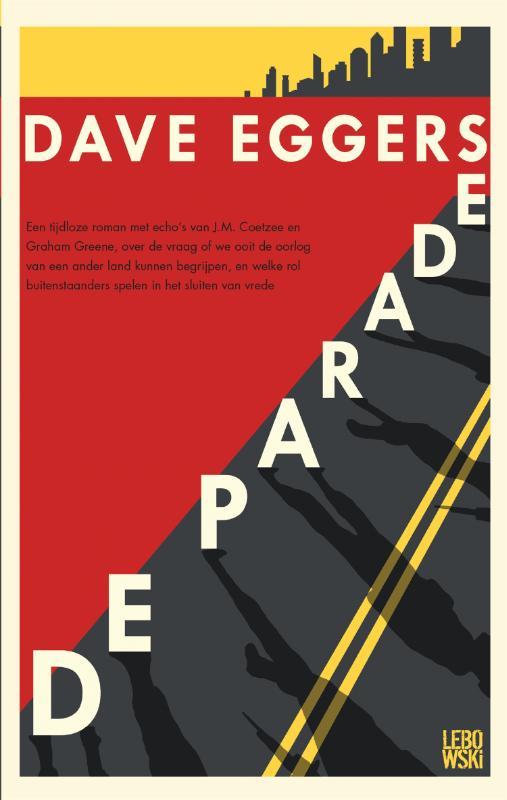 Dave Eggers - De parade
