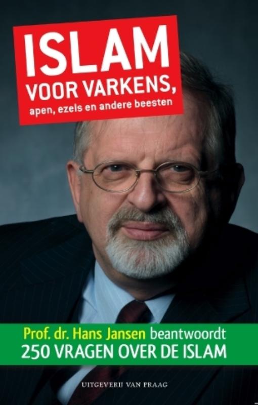 Islam voor varkens, apen, e...