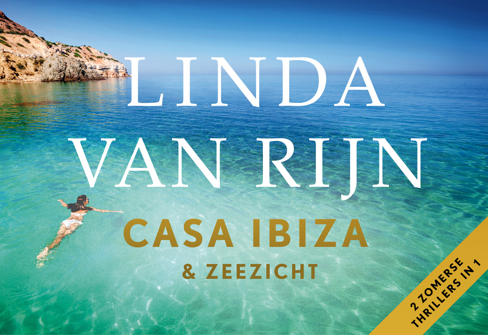 Casa Ibiza ; Zeezicht / Dwa...