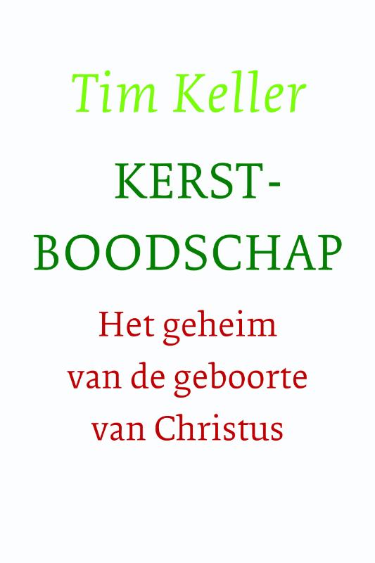 Tim Keller - Kerstboodschap