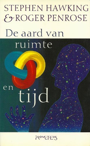 Stephen Hawking - AARD VAN RUIMTE EN TIJD