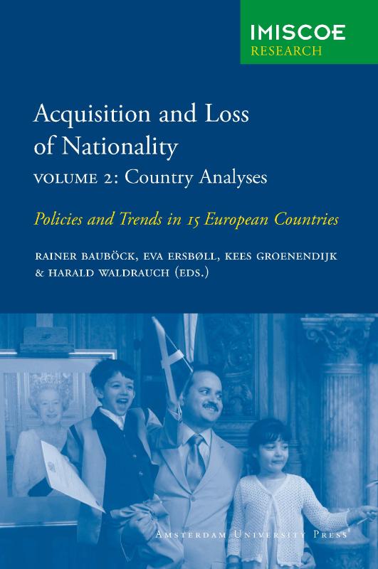  - Acquisition and Loss of Nationality / 2 Country Analyses / IMISCOE Research