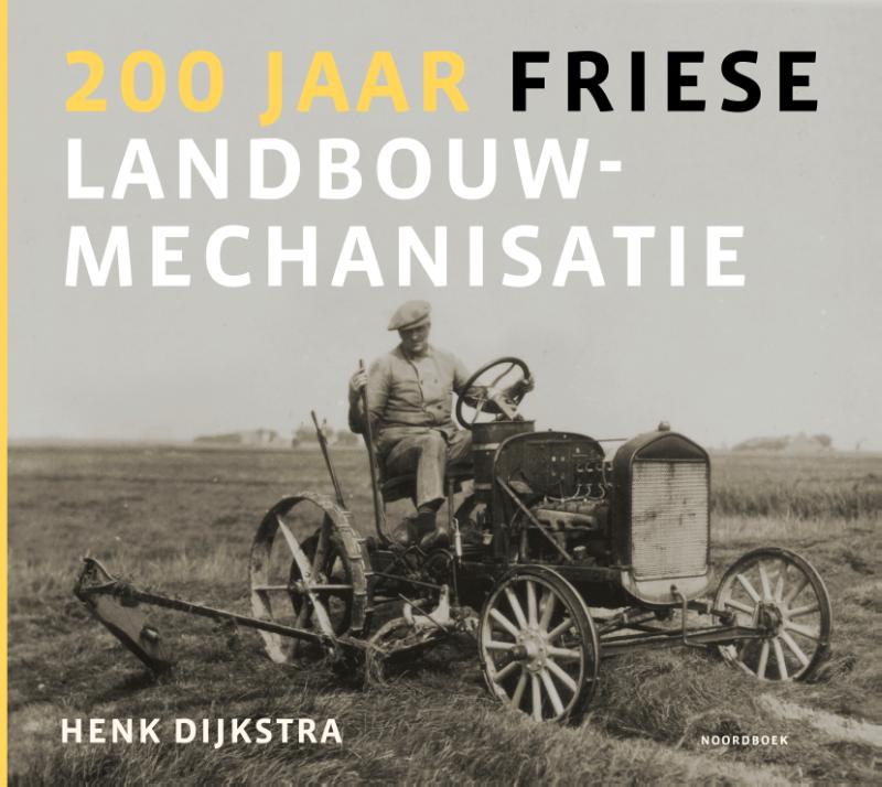 200 jaar Friese landbouwmec...