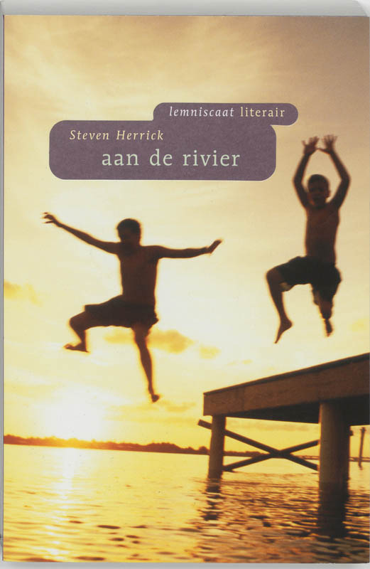 Steven Herrick - Aan de rivier / Lemniscaat literair
