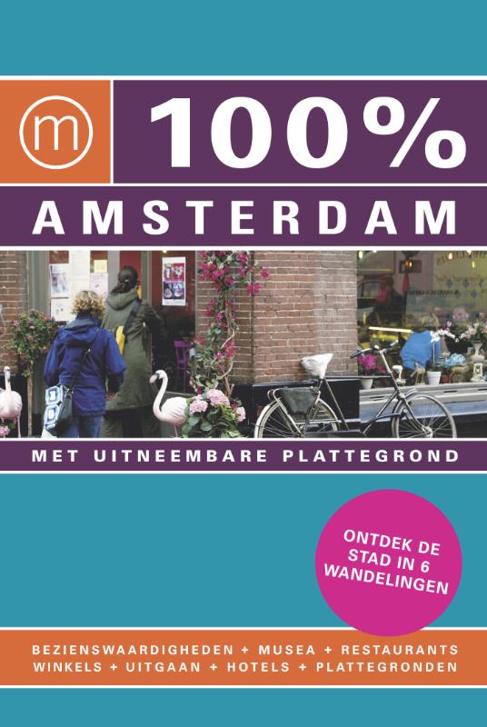 100% Amsterdam / 100% stede...