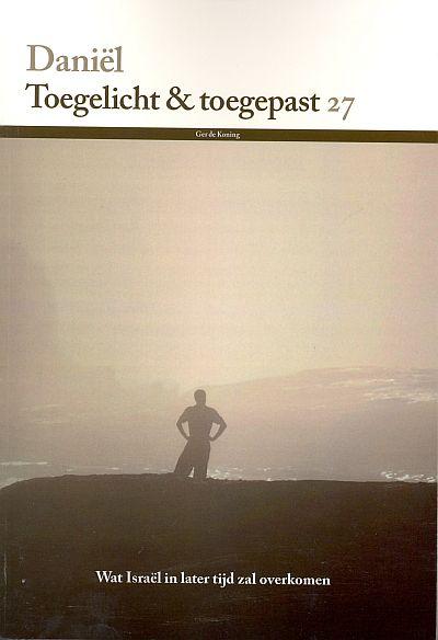 Daniel toegelicht en toegepast