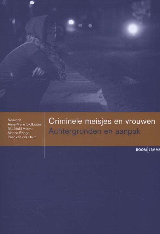 Criminele meisjes en vrouwe...