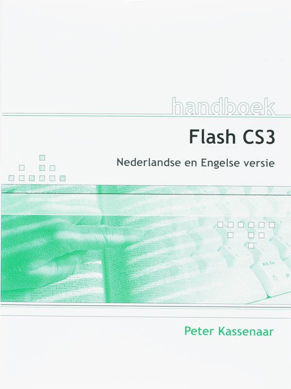 Peter Kassenaar - Adobe Flash Cs3