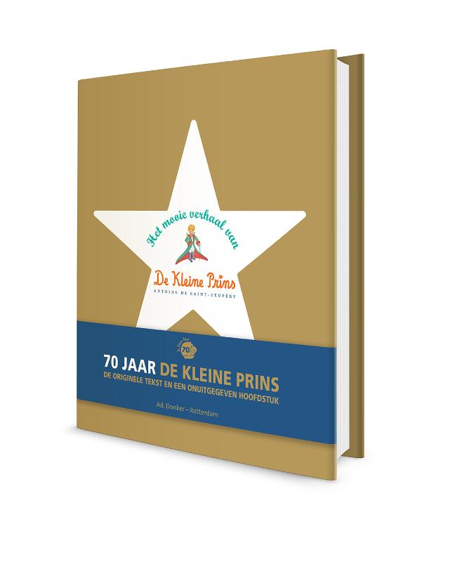 Antoine de Saint-Exupery - Het mooie verhaal van de kleine prins