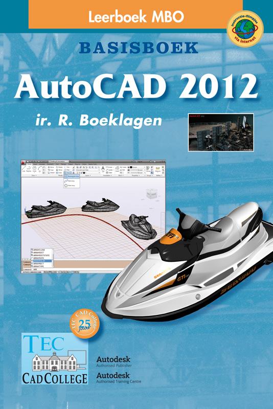 AutoCAD MBO, 2012 Basisboek...