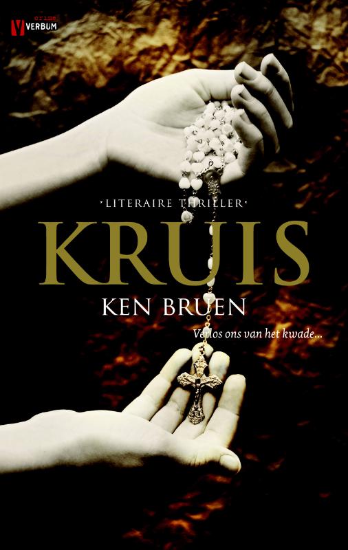 Ken Bruen - Kruis