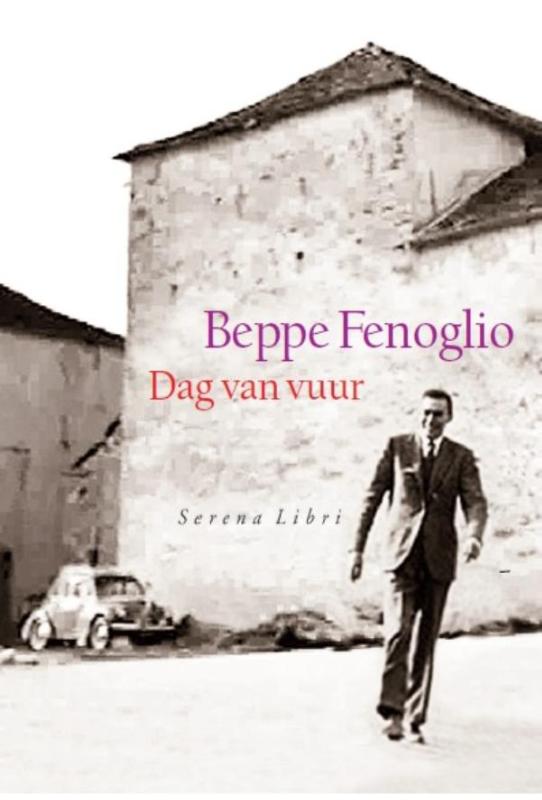 Beppe Fenoglio - Dag van vuur