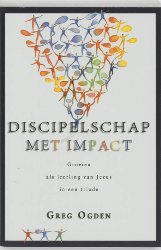 Discipelschap met impact / ...