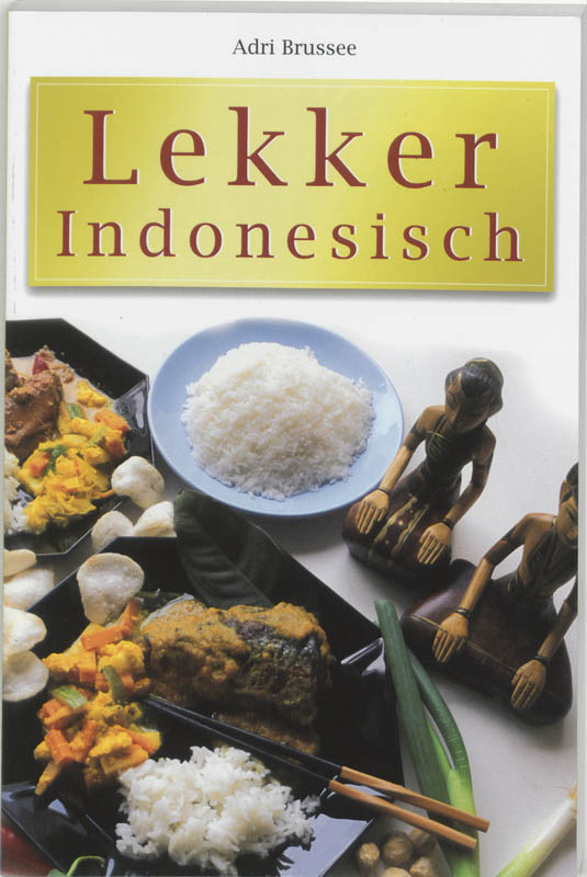 A. Brussee - Lekker Indonesisch