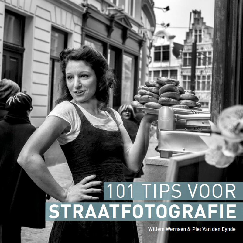 Piet Van den Eynde - 101 tips voor straatfotografie