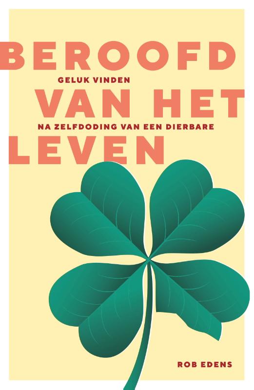 Rob Edens - Beroofd van het leven