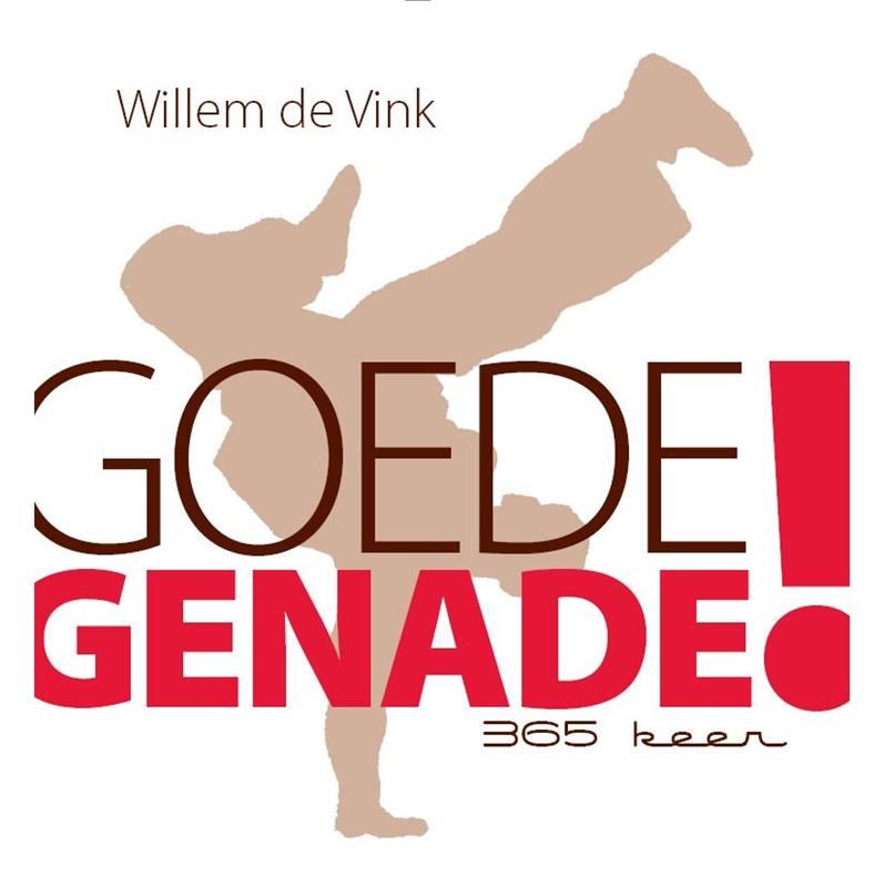 W. de Vink - Goede genade!