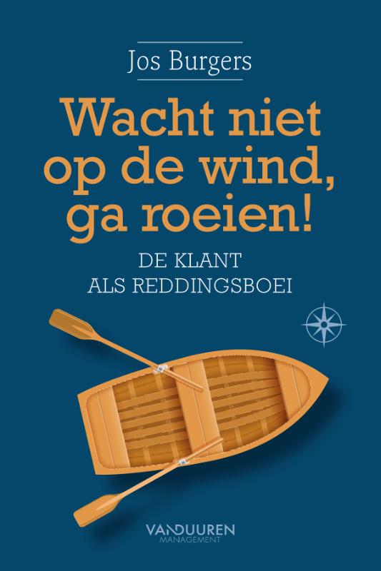 Wacht niet op de wind, ga r...