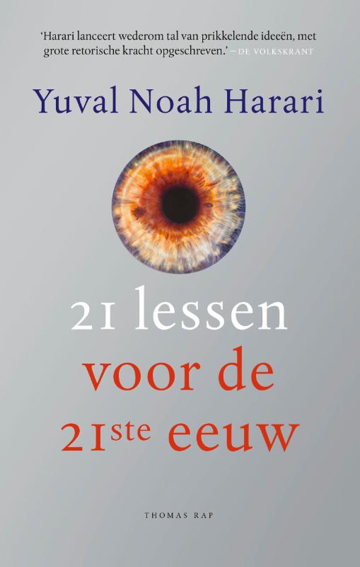Yuval Noah Harari - 21 lessen voor de 21ste eeuw